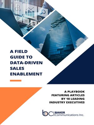 cover image of A Field Guide to Data-Driven Sales Enablement
